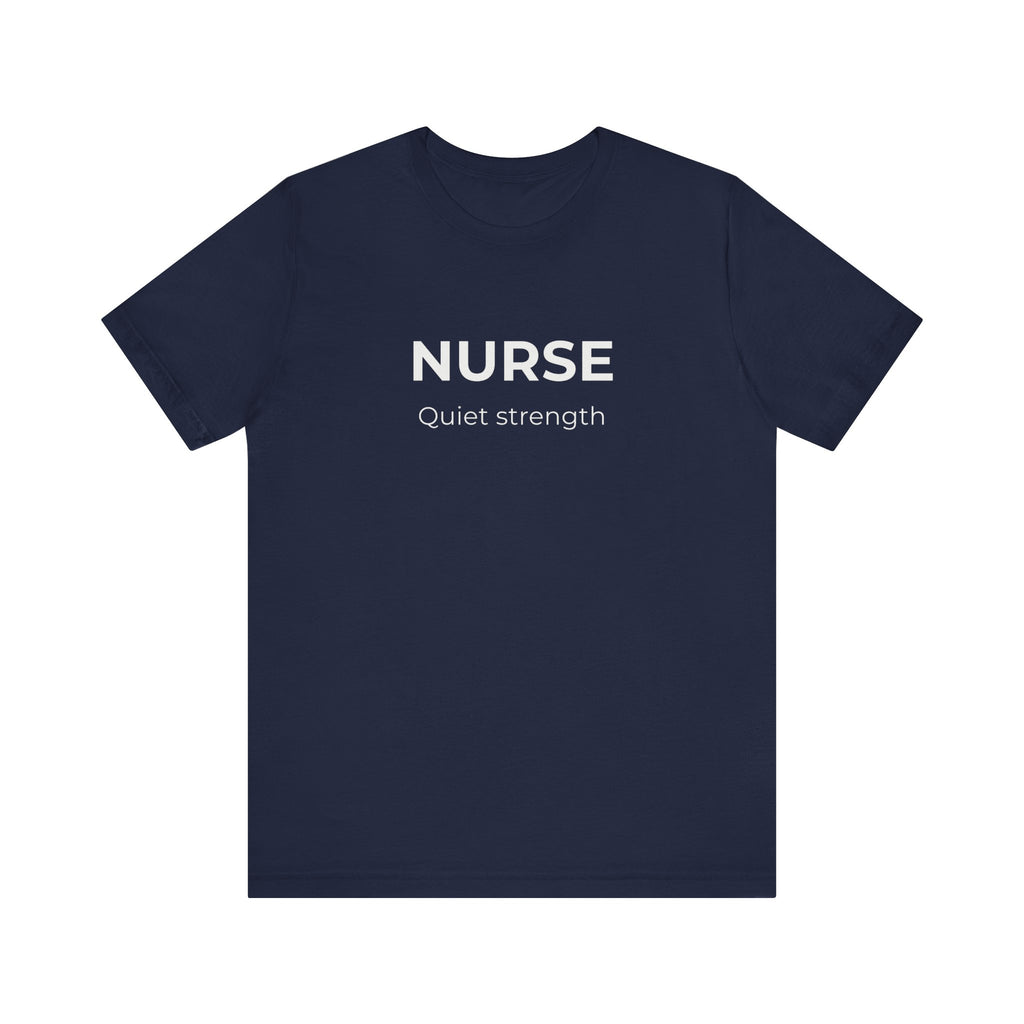 Quiet Strength Tee