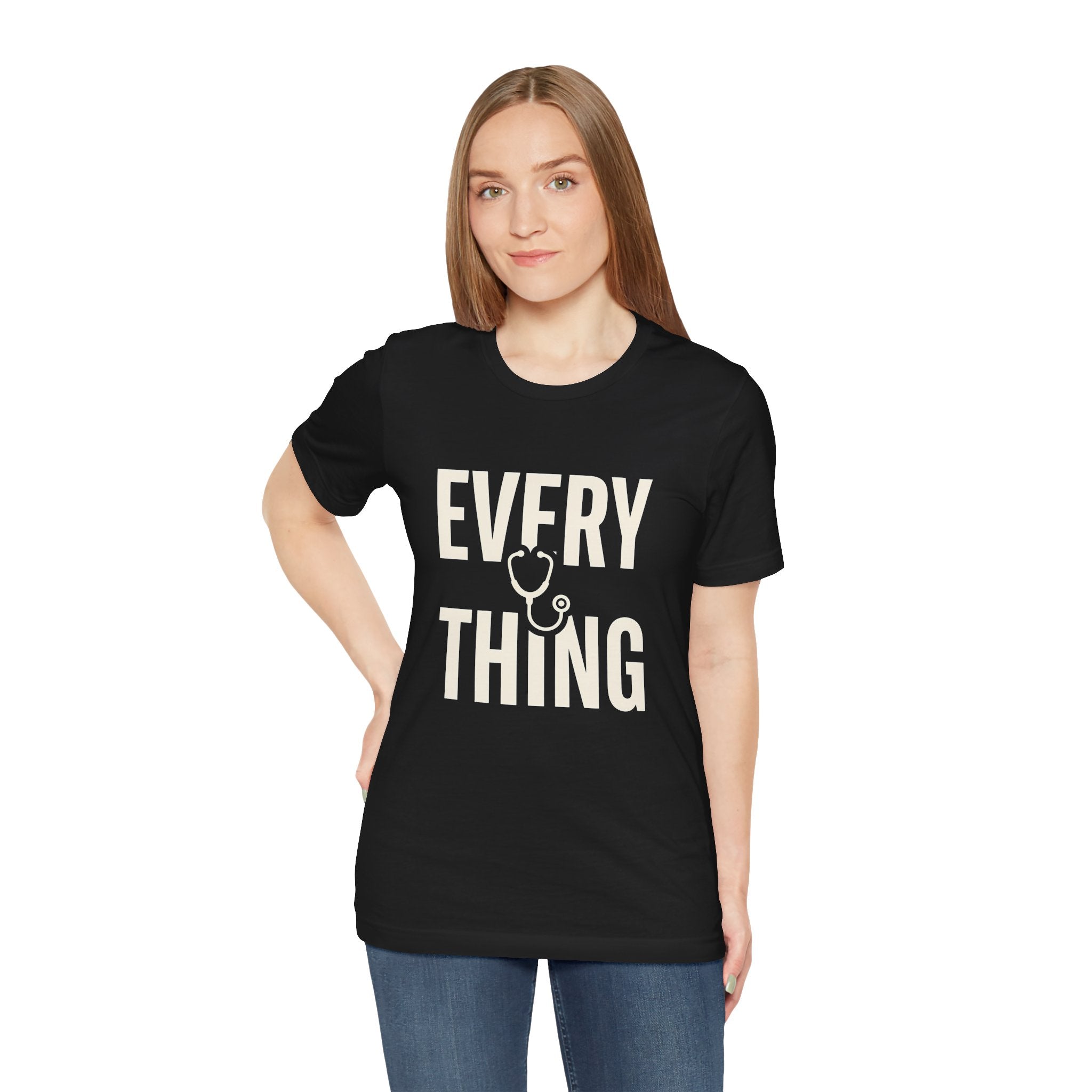 Invisible to Some. Everything to Others. | Nurse T-Shirt