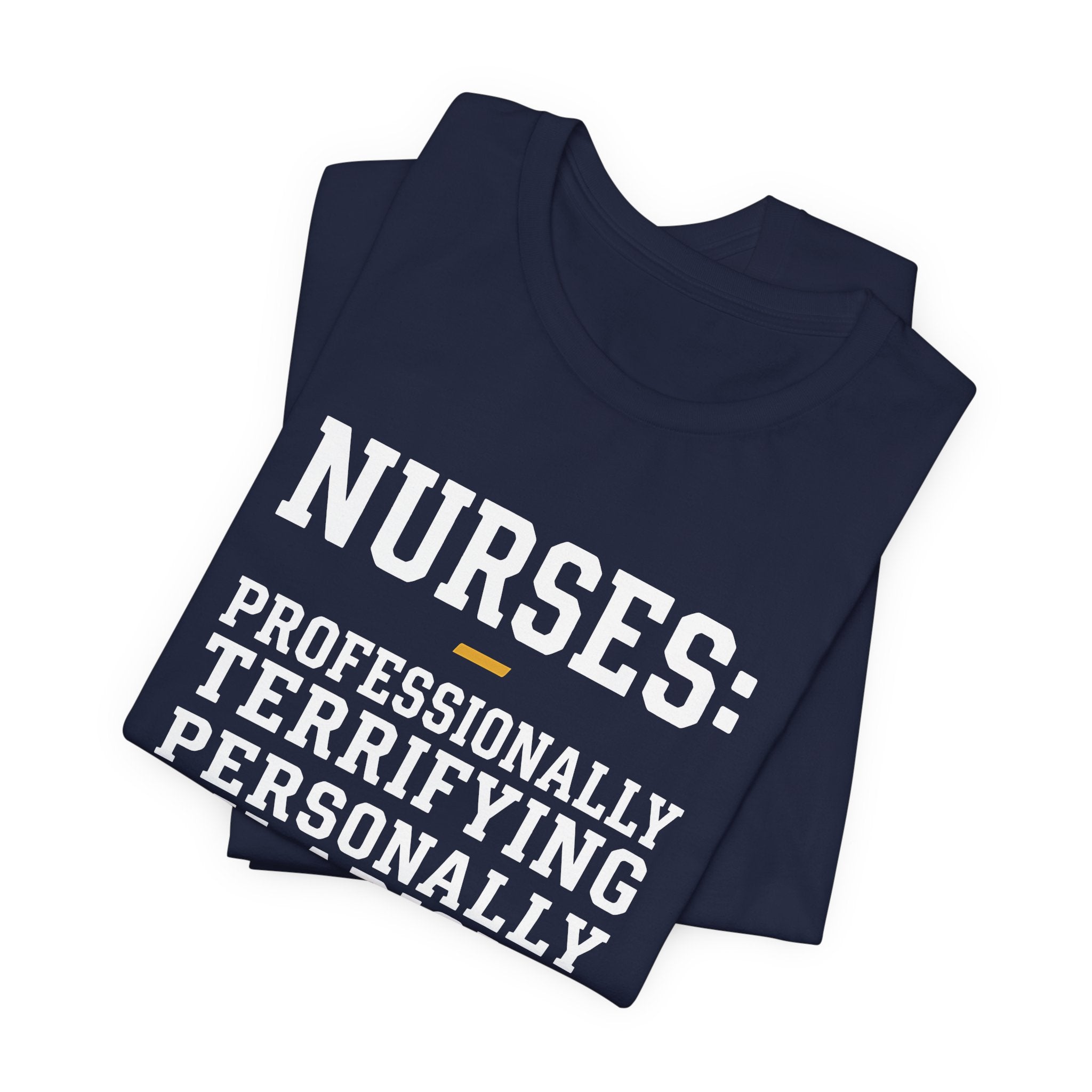 Nurses: Professionally Terrifying, Personally Hilarious