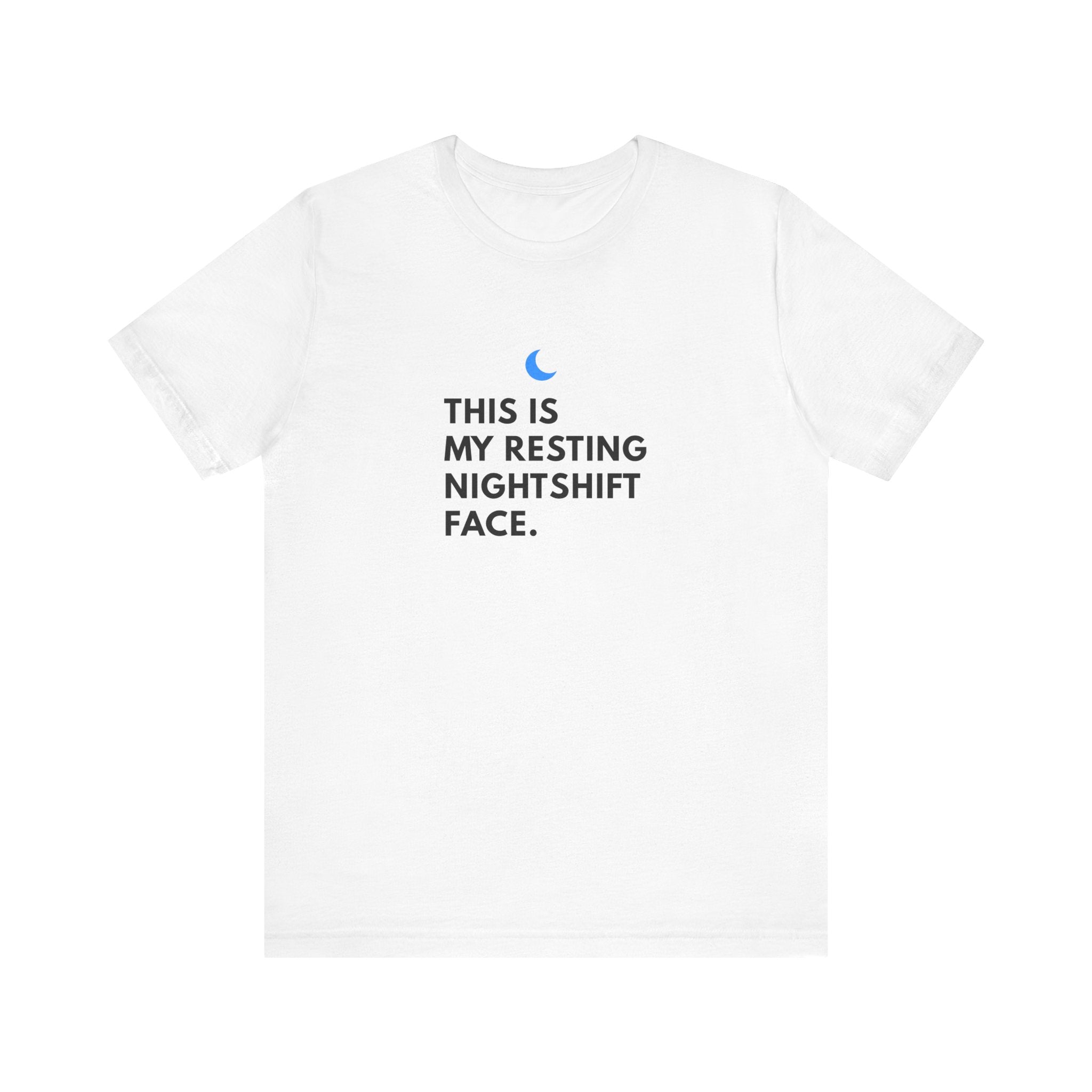 Resting Nightshift Face Tee