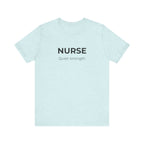 Quiet Strength Tee