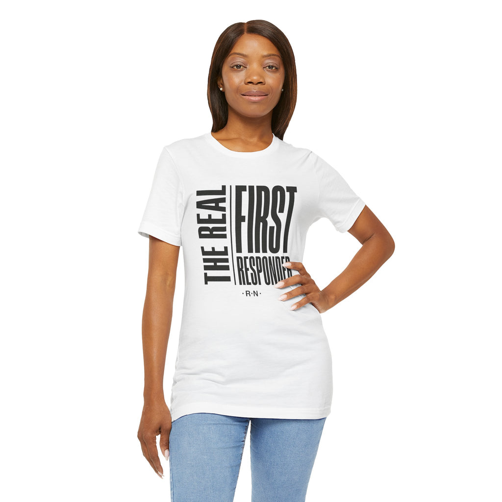 The Real First Responder Tee