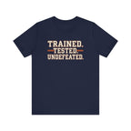 Trained. Tested. Undefeated. | Varsity Nurse T-Shirt