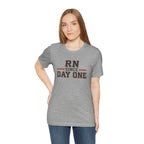 RN Since Day One | Varsity Nurse T-Shirt