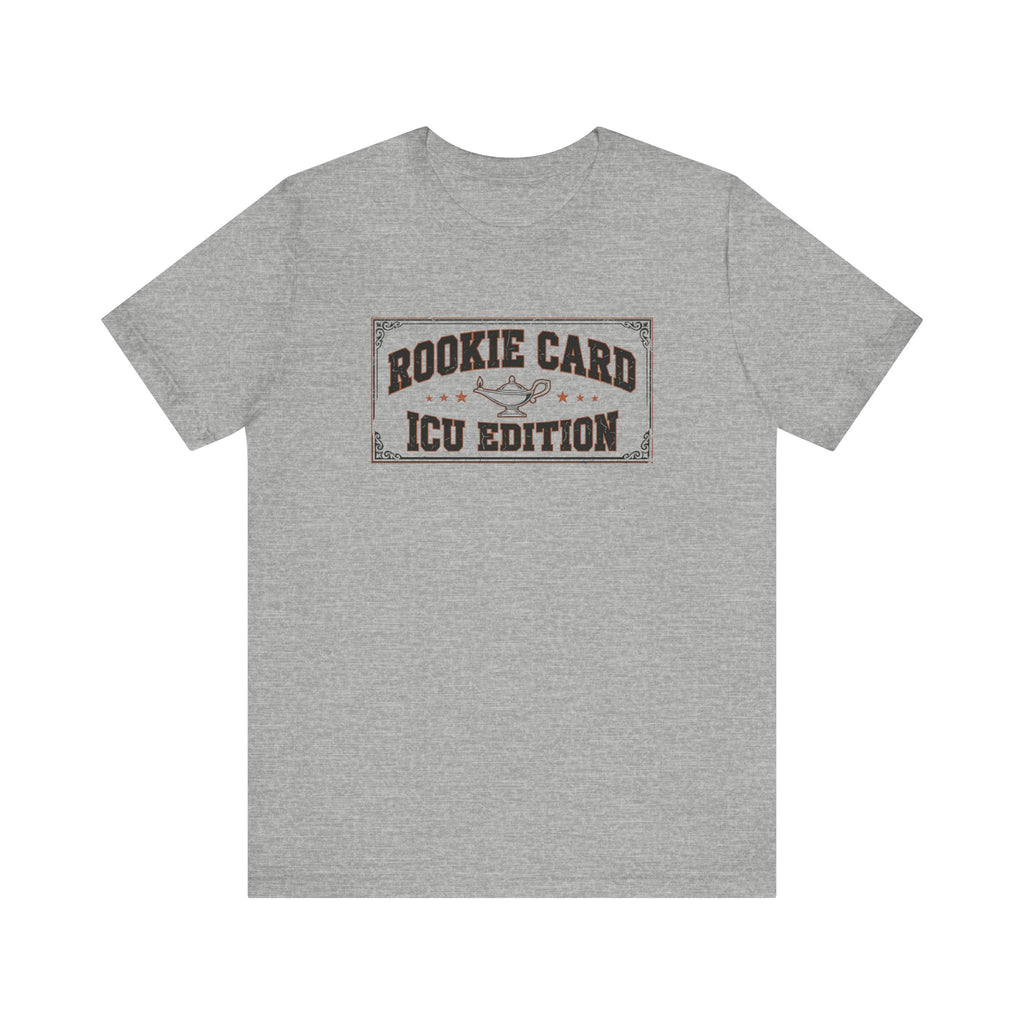 Rookie Card: ICU Edition | Varsity Nurse T-Shirt