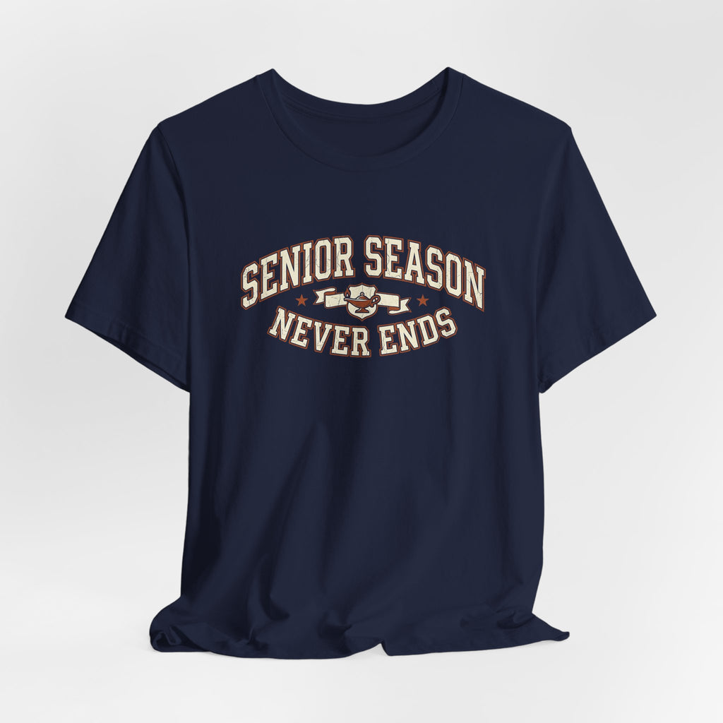Senior Season Never Ends | Varsity Nurse T-Shirt