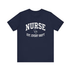 Nurse Est. Every Shift | Vintage Varsity Nurse T-Shirt
