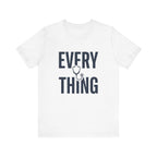 Invisible to Some. Everything to Others. | Nurse T-Shirt