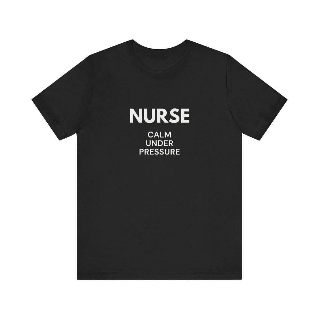Calm Under Pressure Tee