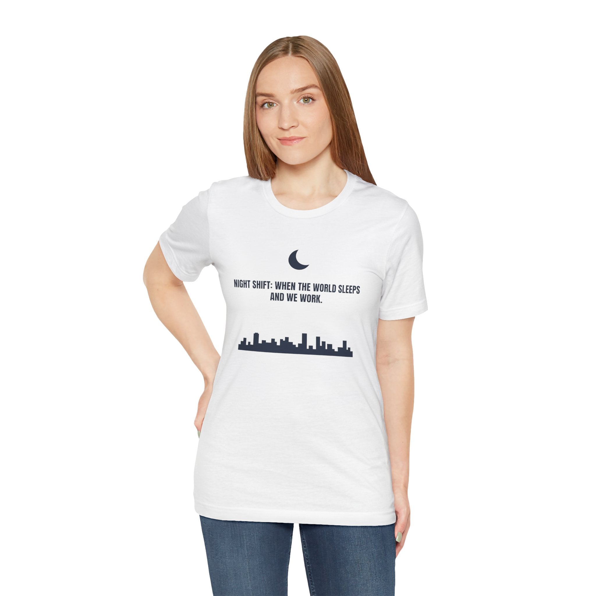 Night Shift: When the World Sleeps and We Work | Nurse T-Shirt