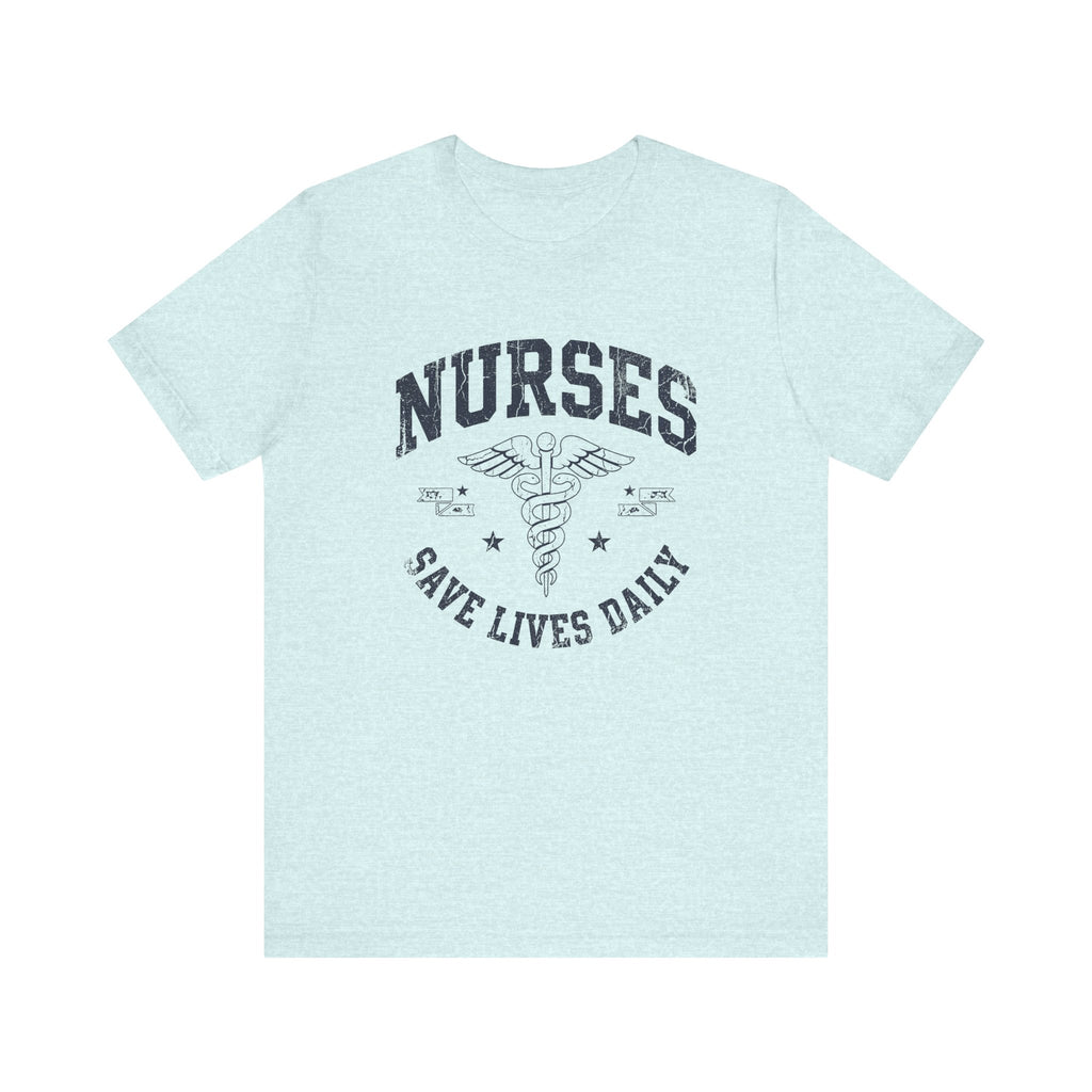 NURSES Save Lives Daily | Vintage Varsity Nurse T-Shirt