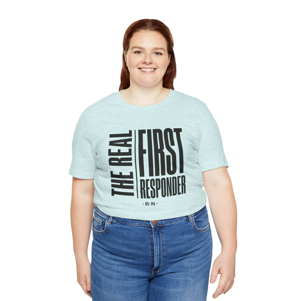 The Real First Responder Tee