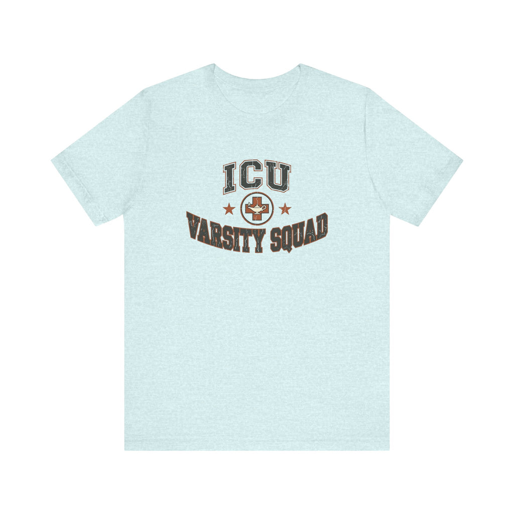 ICU Varsity Squad | Varsity Nurse T-Shirt