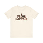 Floor Captain | Varsity Nurse T-Shirt