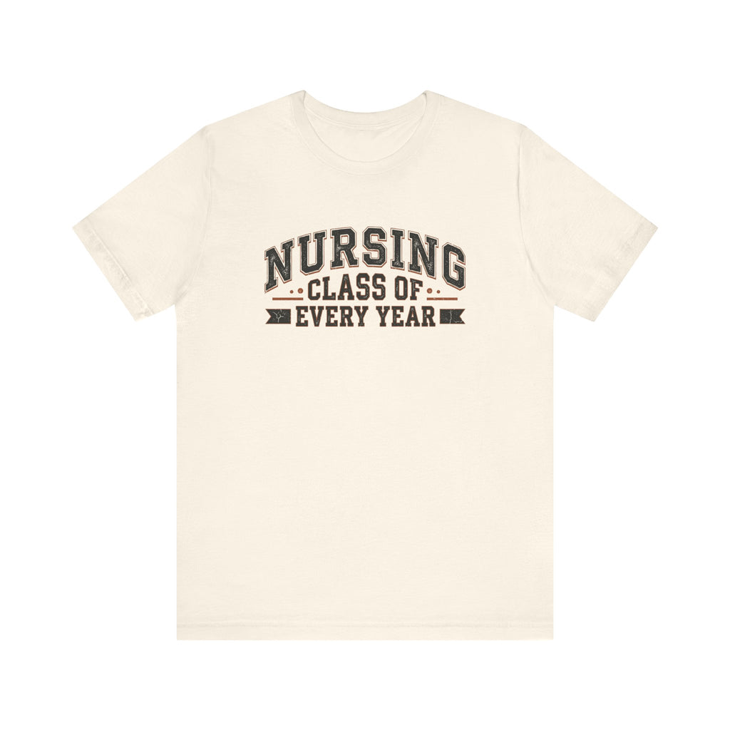 Nursing Class of Every Year | Vintage Varsity Nurse T-Shirt