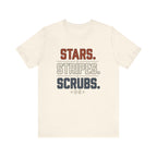 Stars. Stripes. Scrubs. Tee