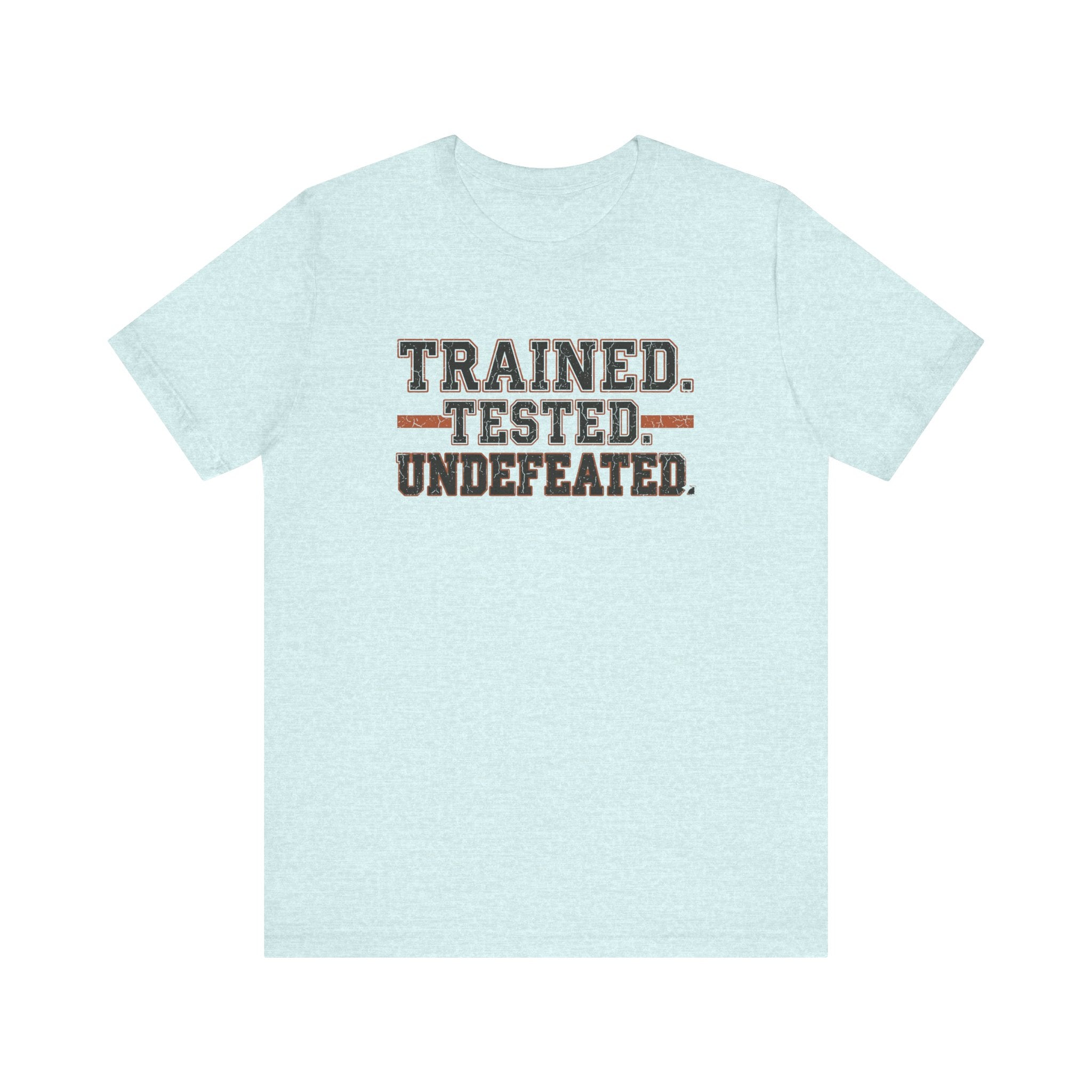 Trained. Tested. Undefeated. | Varsity Nurse T-Shirt