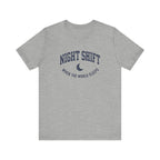 Night Shift When the World Sleeps | Varsity Nurse T-Shirt