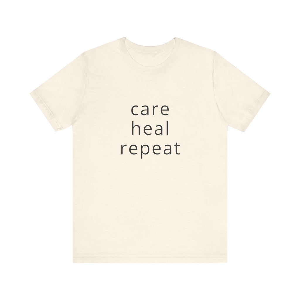 Care Heal Repeat Tee