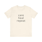 Care Heal Repeat Tee
