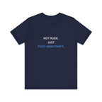 Not Rude Post Nightshift Tee