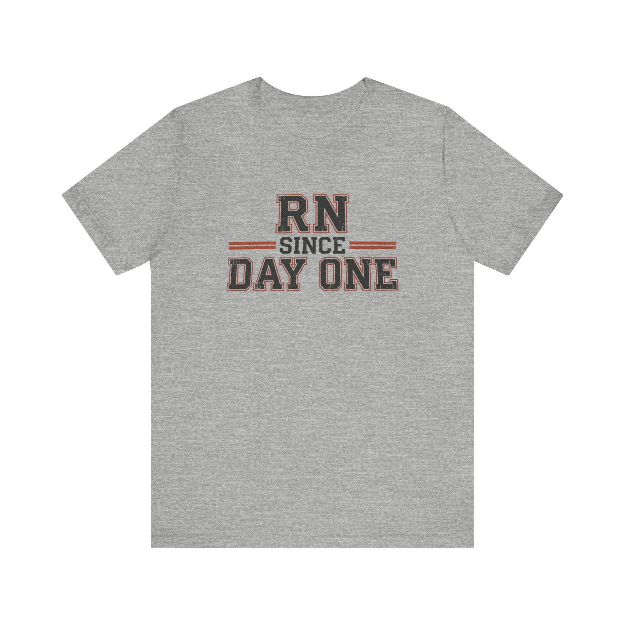 RN Since Day One | Varsity Nurse T-Shirt