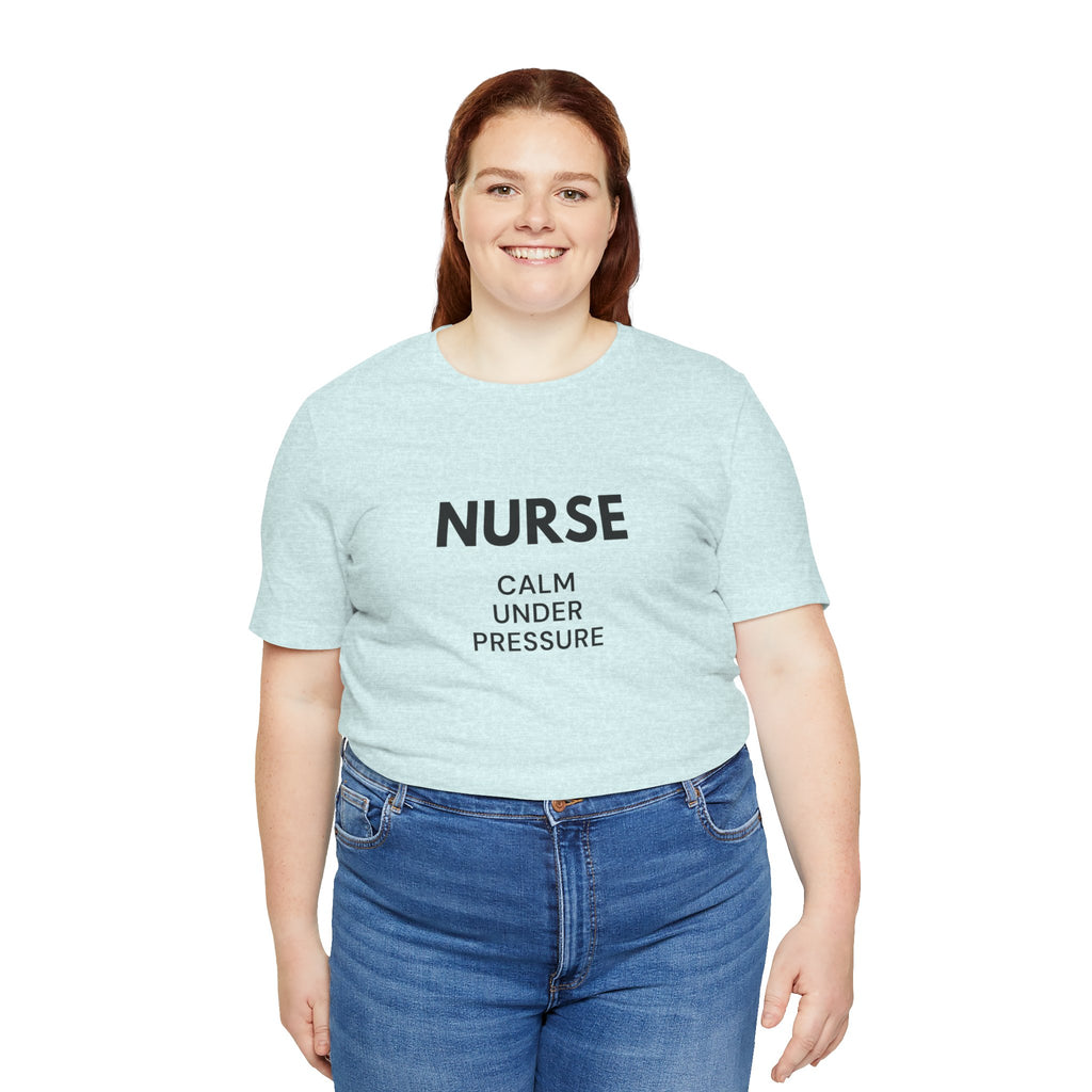 Calm Under Pressure Tee