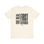 The Real First Responder Tee