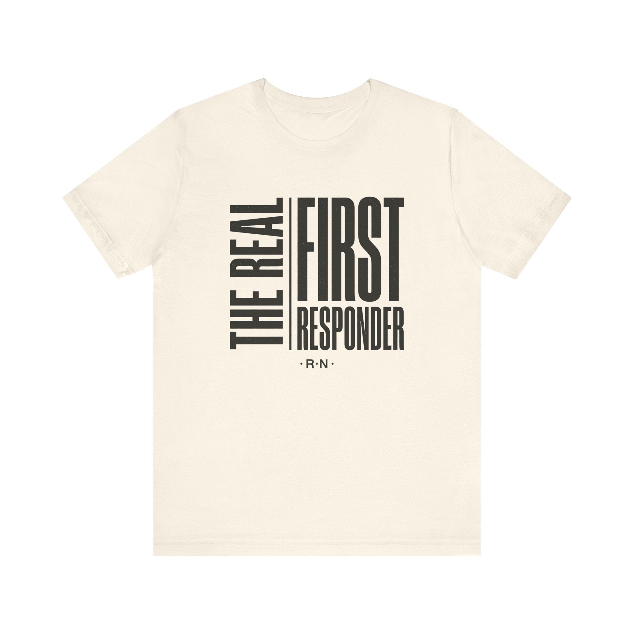 The Real First Responder Tee