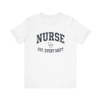 Nurse Est. Every Shift | Vintage Varsity Nurse T-Shirt