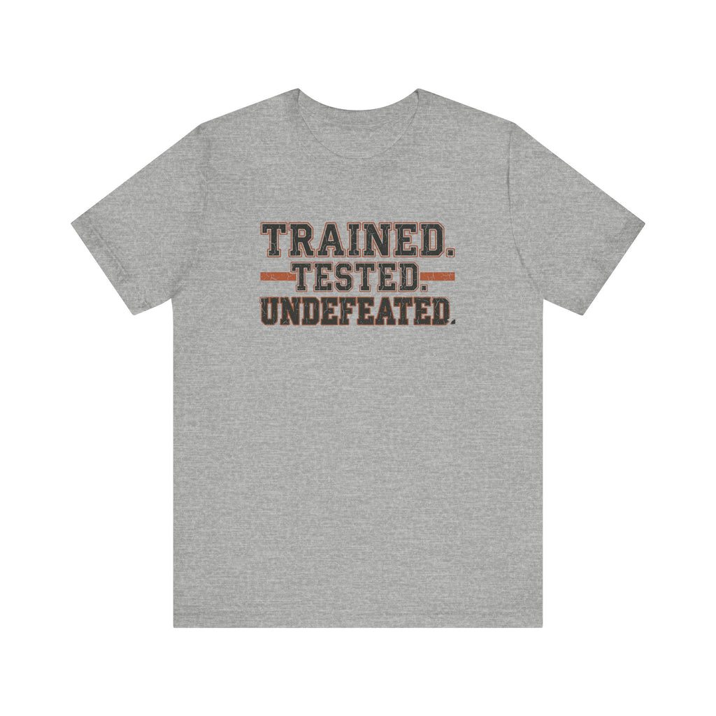 Trained. Tested. Undefeated. | Varsity Nurse T-Shirt
