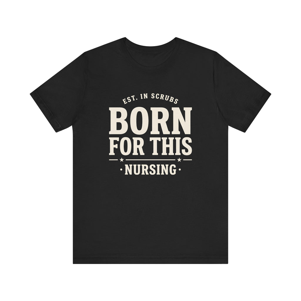 Born For This Tee