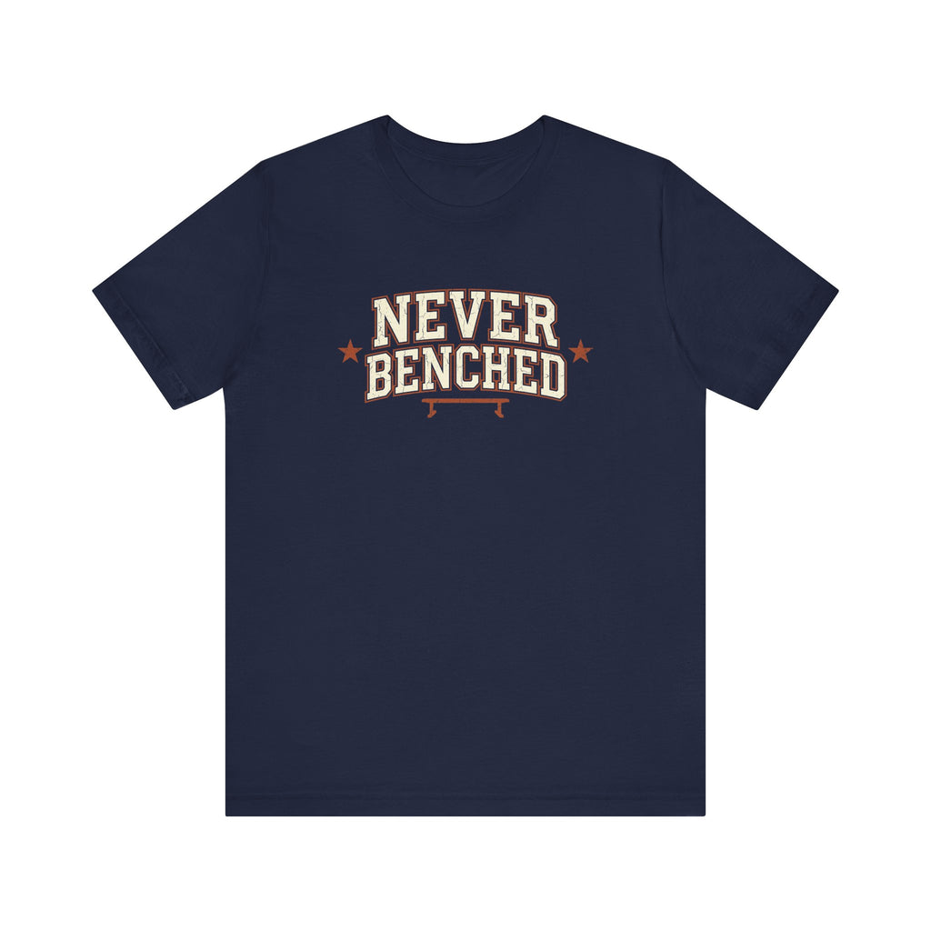Never Benched | Varsity Nurse T-Shirt