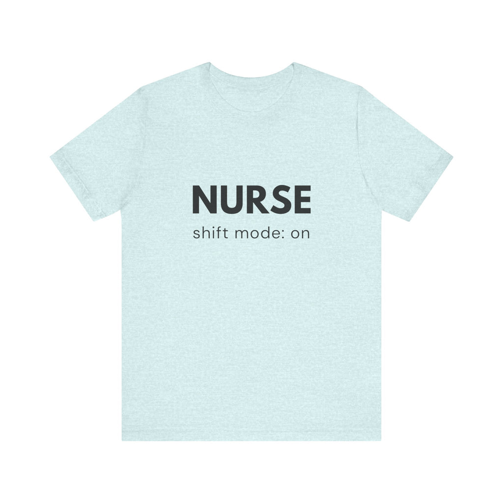 Shift Mode On Tee