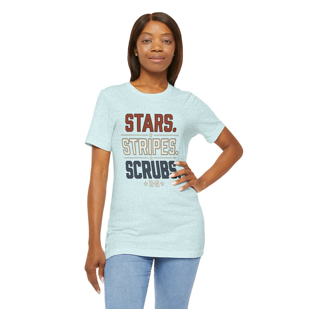 Stars. Stripes. Scrubs. Tee