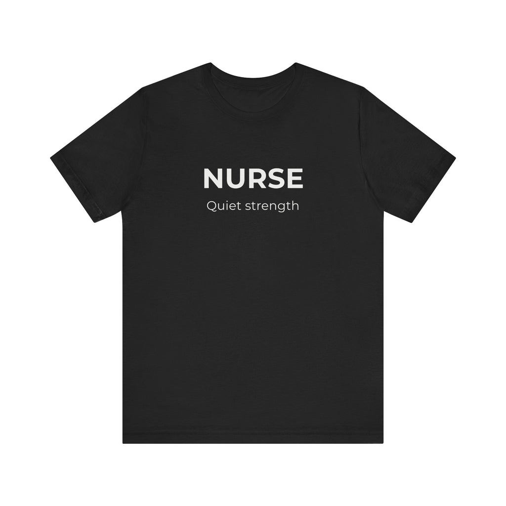 Quiet Strength Tee