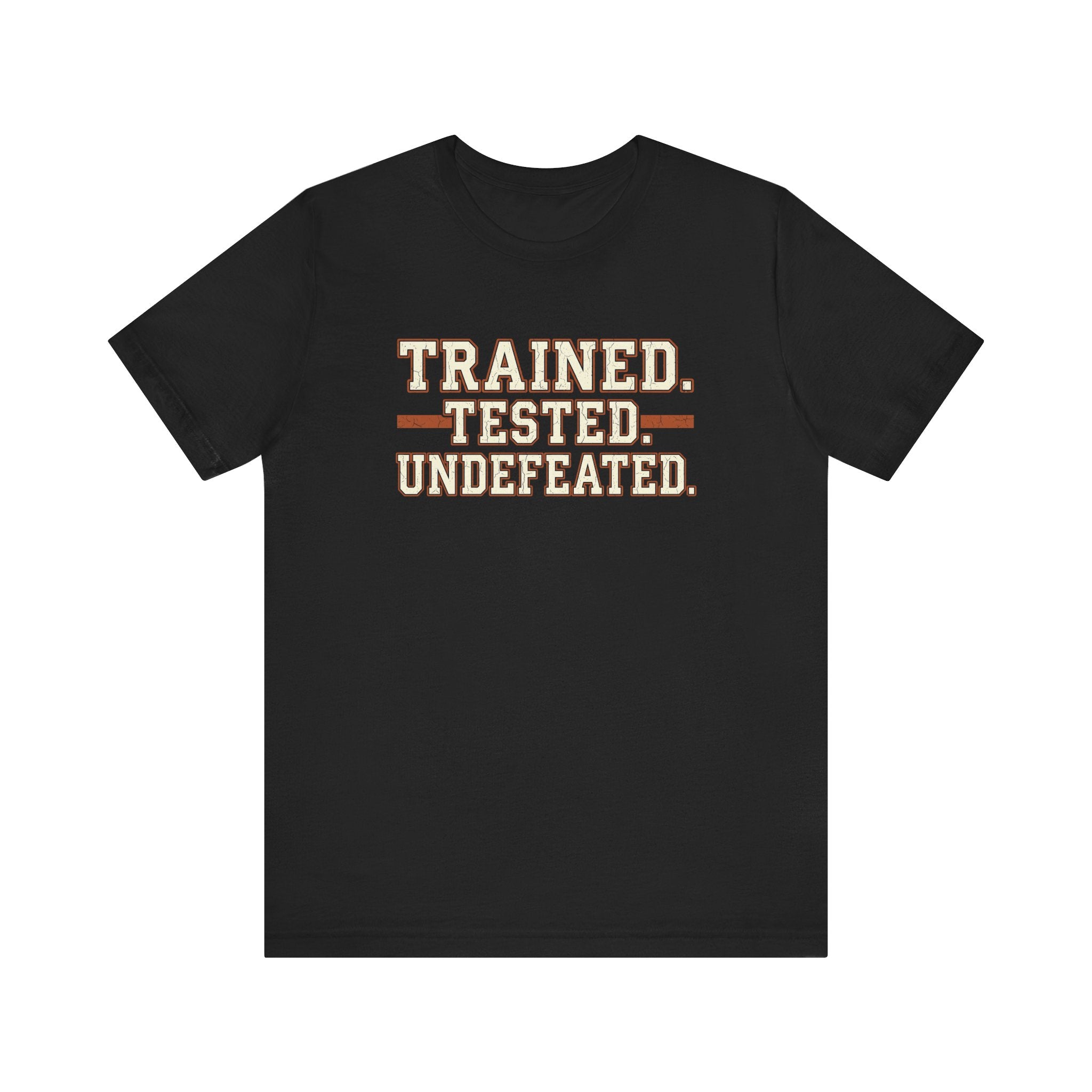 Trained. Tested. Undefeated. | Varsity Nurse T-Shirt