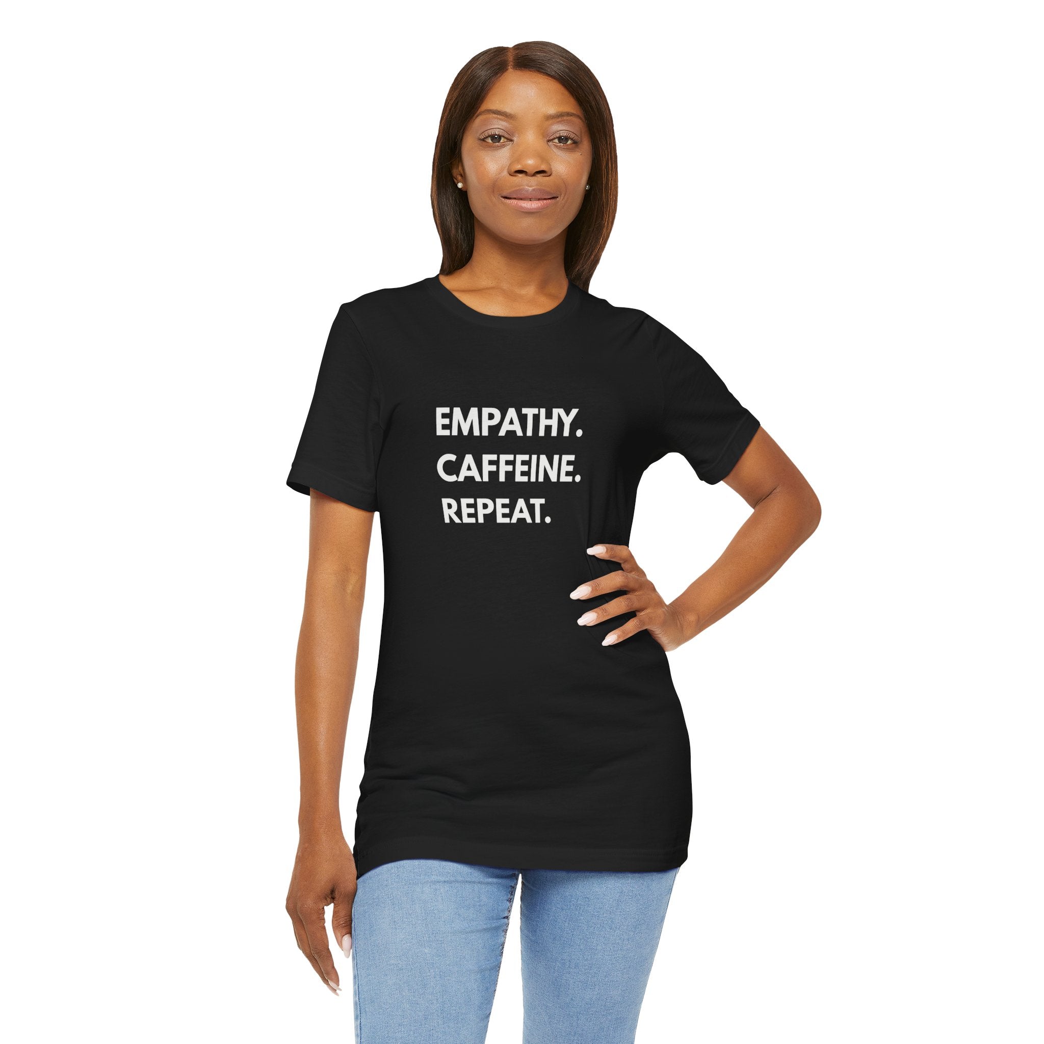 Empathy Caffeine Repeat Tee