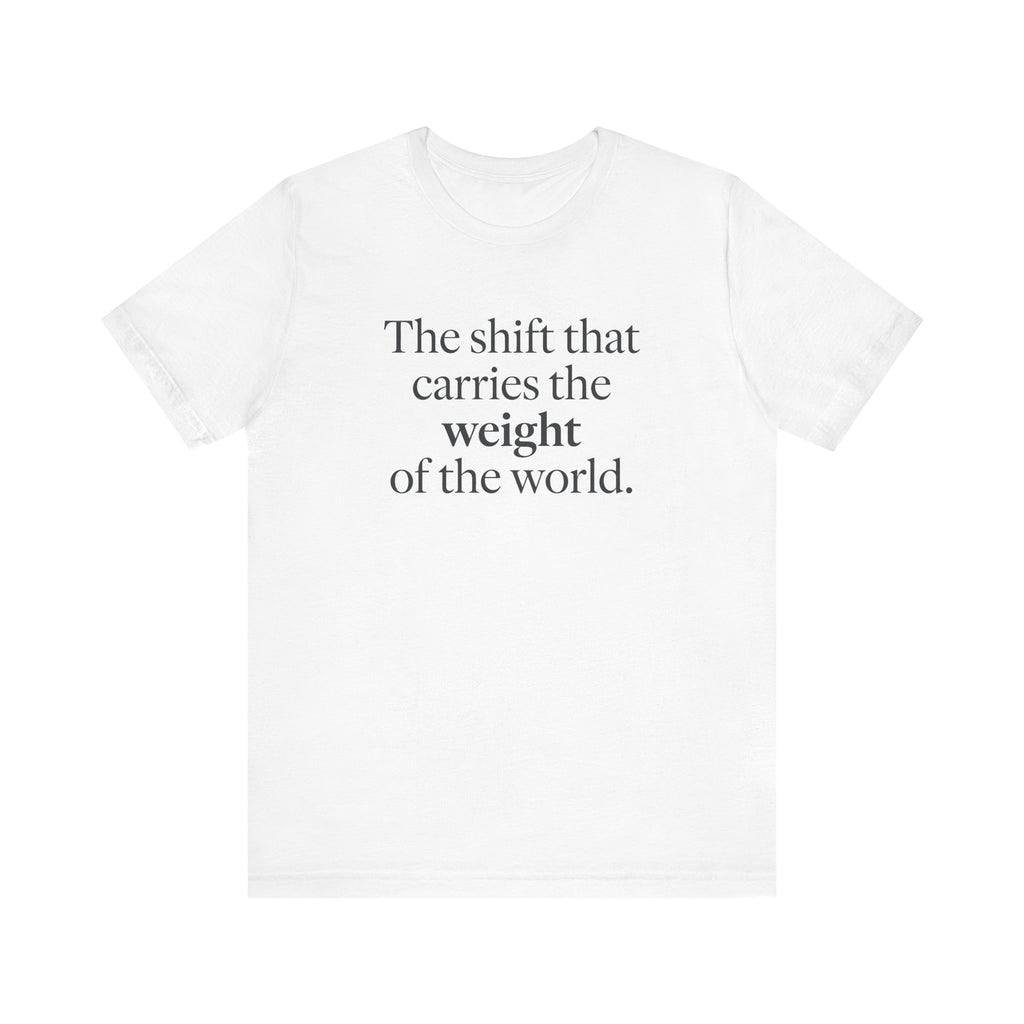 The Shift That Carries the Weight of the World