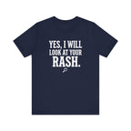 Yes, I Will Look at Your Rash.