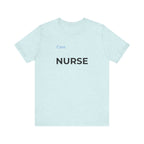NURSE — Care Tee