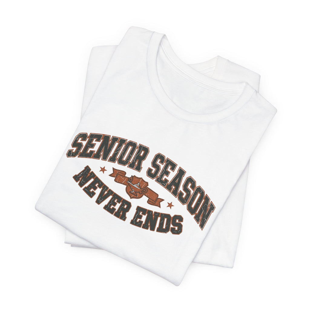 Senior Season Never Ends | Varsity Nurse T-Shirt
