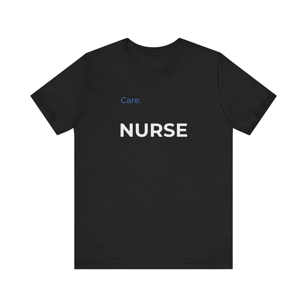 NURSE — Care Tee