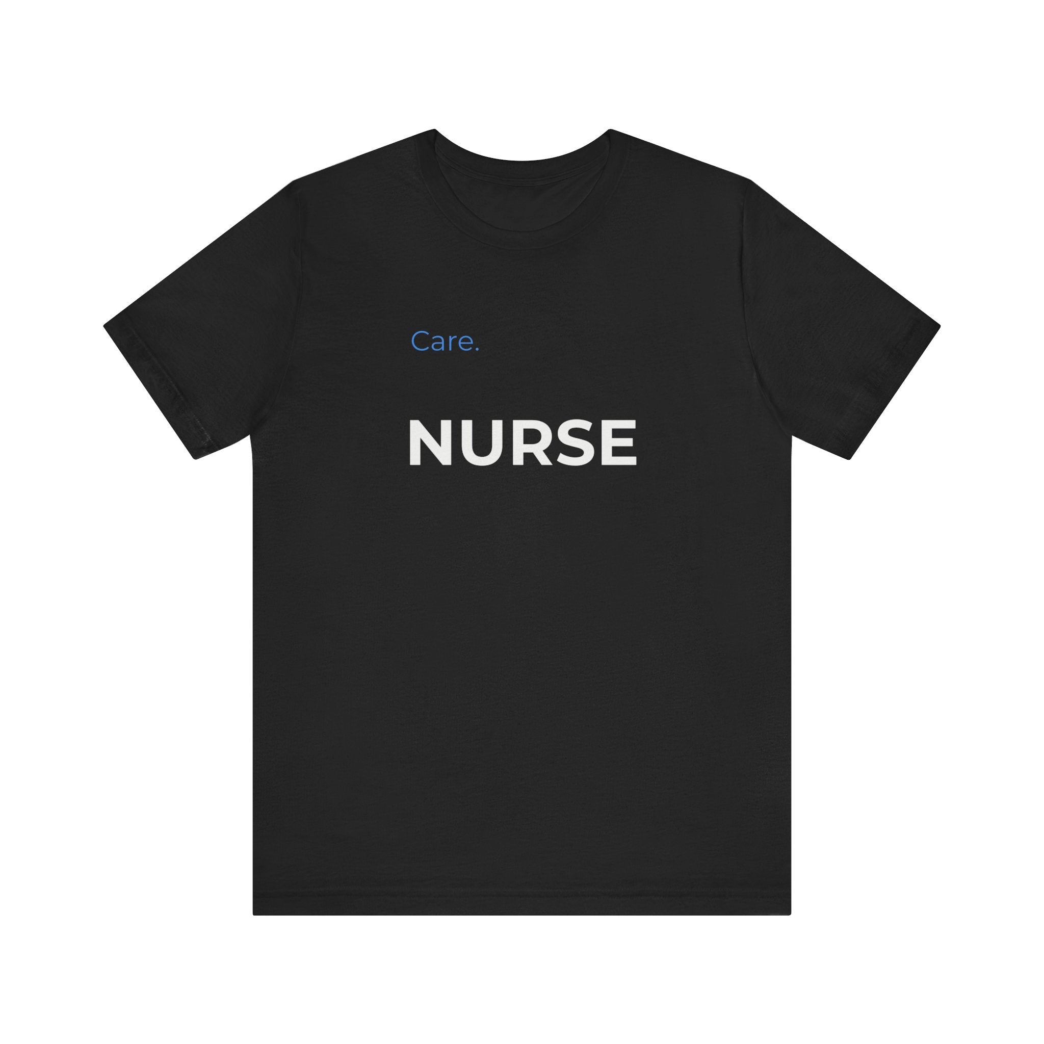 NURSE — Care Tee