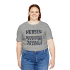 Nurses: Professionally Terrifying, Personally Hilarious