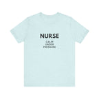 Calm Under Pressure Tee