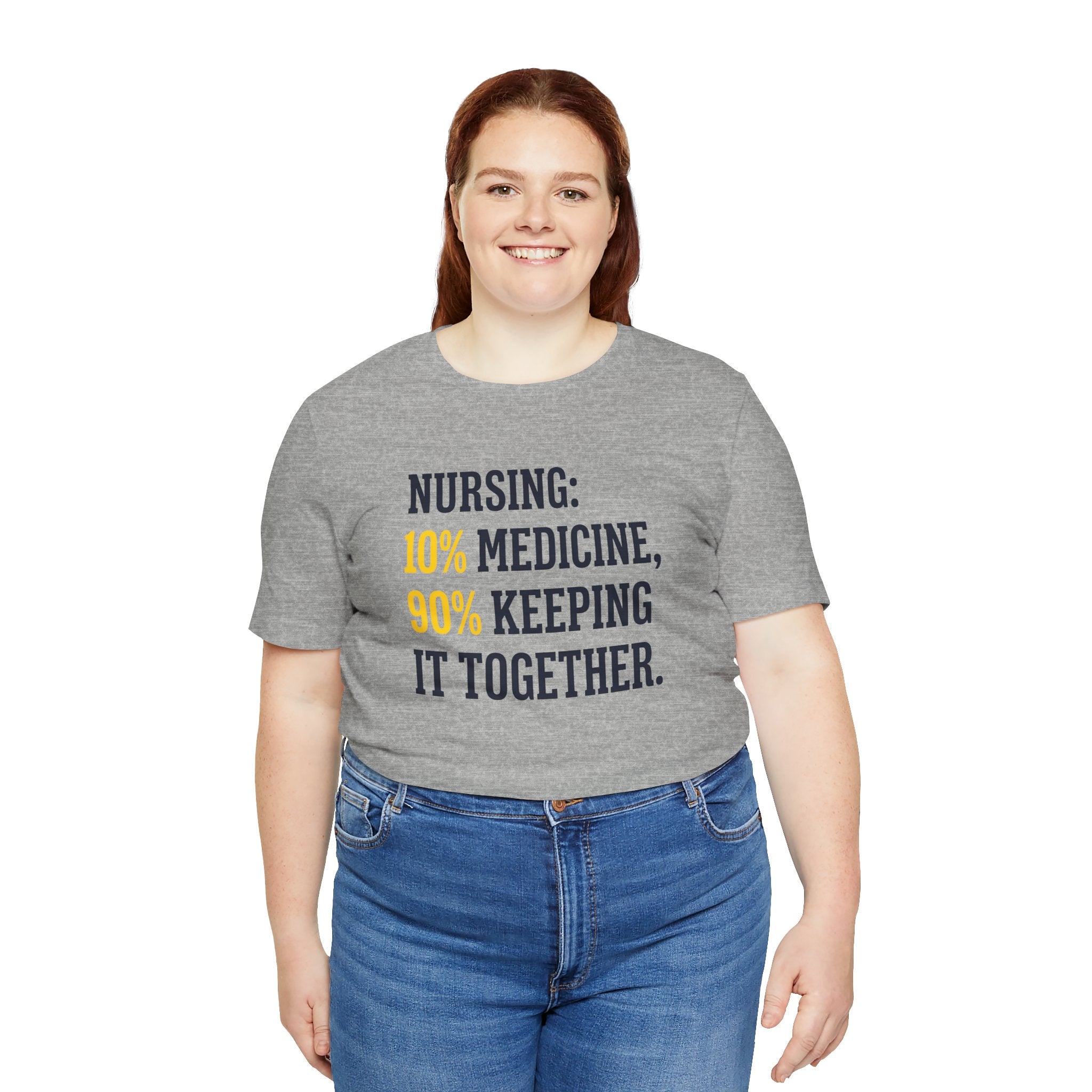 Nursing: 10% Medicine, 90% Keeping It Together