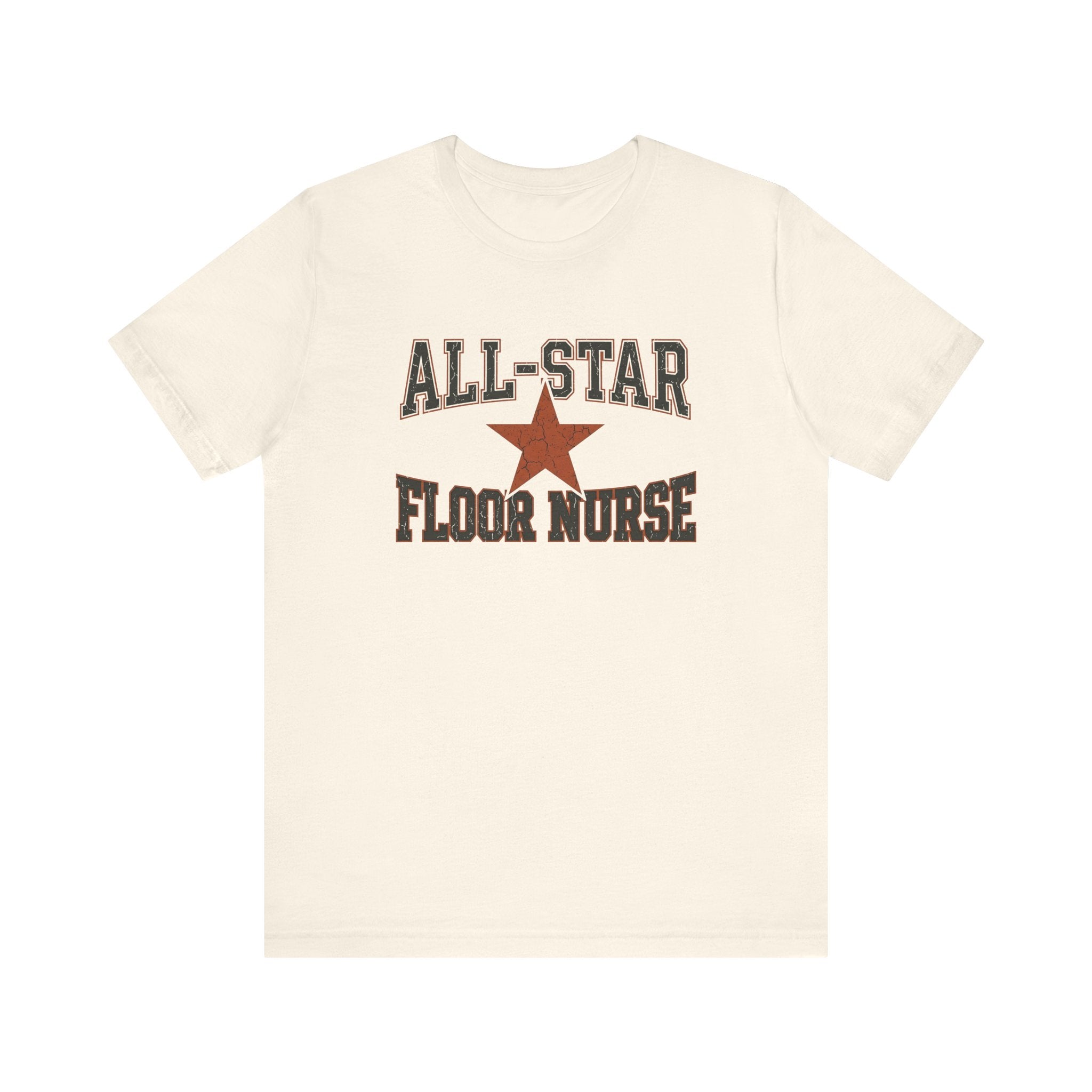 All-Star Floor Nurse | Varsity Nurse T-Shirt