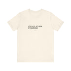 You Ate at 8 PM Tee