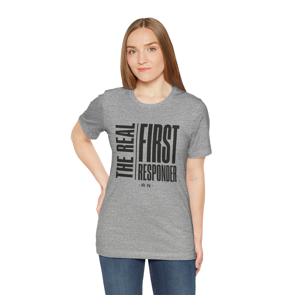 The Real First Responder Tee